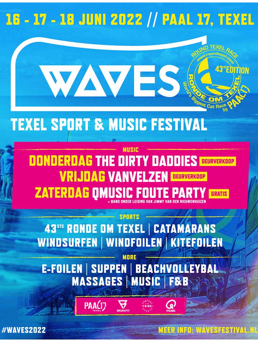 De tweede stop in 2022 staat gepland op 16 en 17 juni tijdens het Waves festival op Texel.